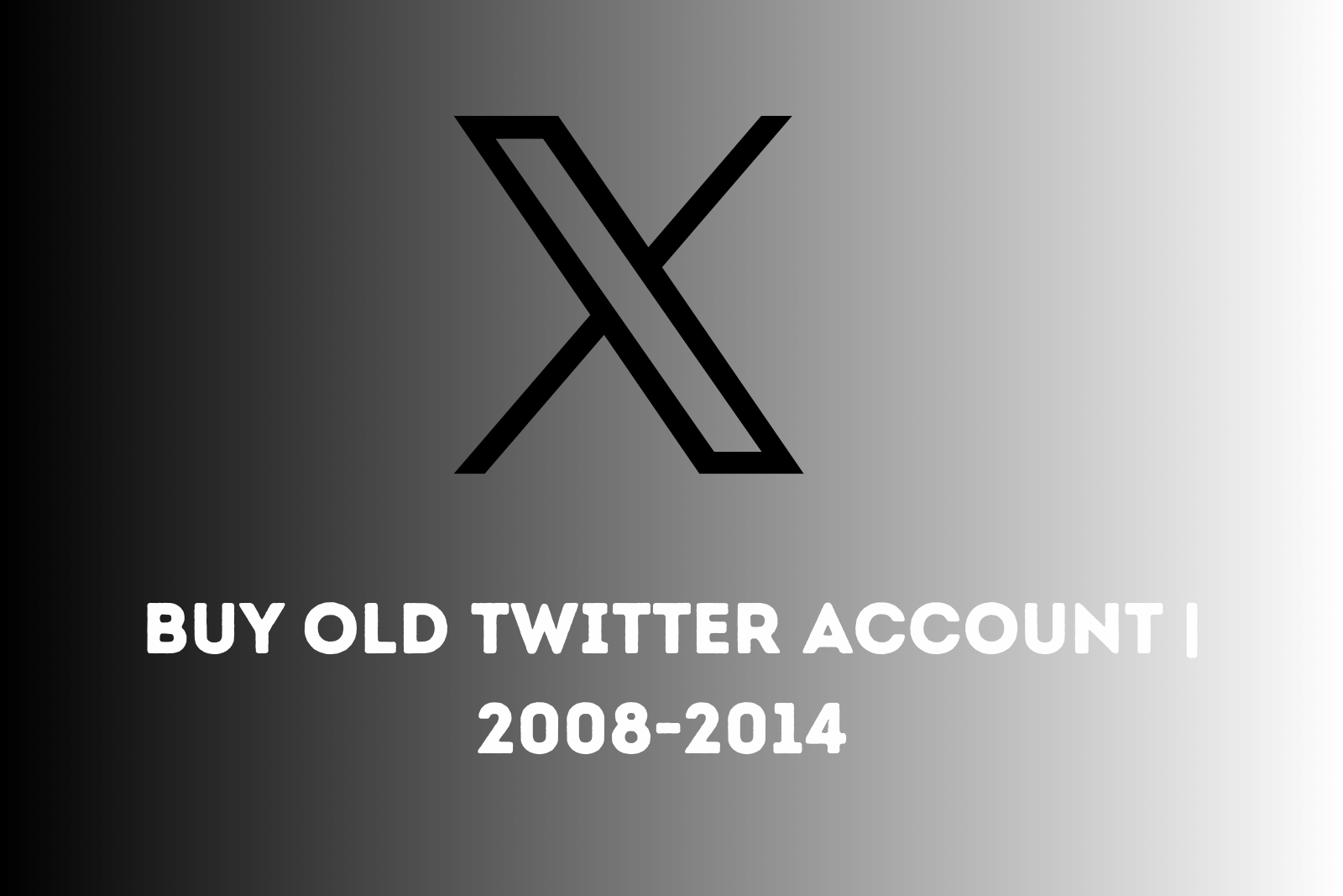 Buy Old Twitter Account – 2008 to 2014 Aged Account with Mail Access